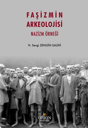 Faşizmin Arkeolojisi Nazizm Örneği
