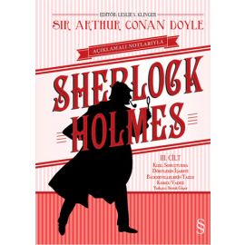 Açıklamalı Notlarıyla Sherlock Holmes Cilt 3