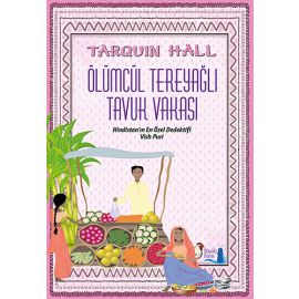 Ölümcül Tereyağlı Tavuk Vakası