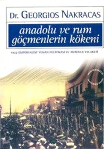 Anadolu ve Rum Göçmenlerin Kökeni