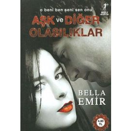 Aşk Ve Diğer Olasılıklar