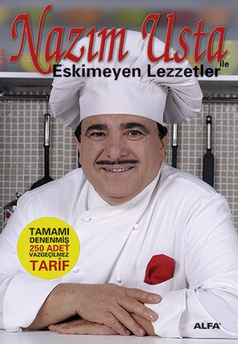 Nazım Usta İle Eskimeyen Lezzetler