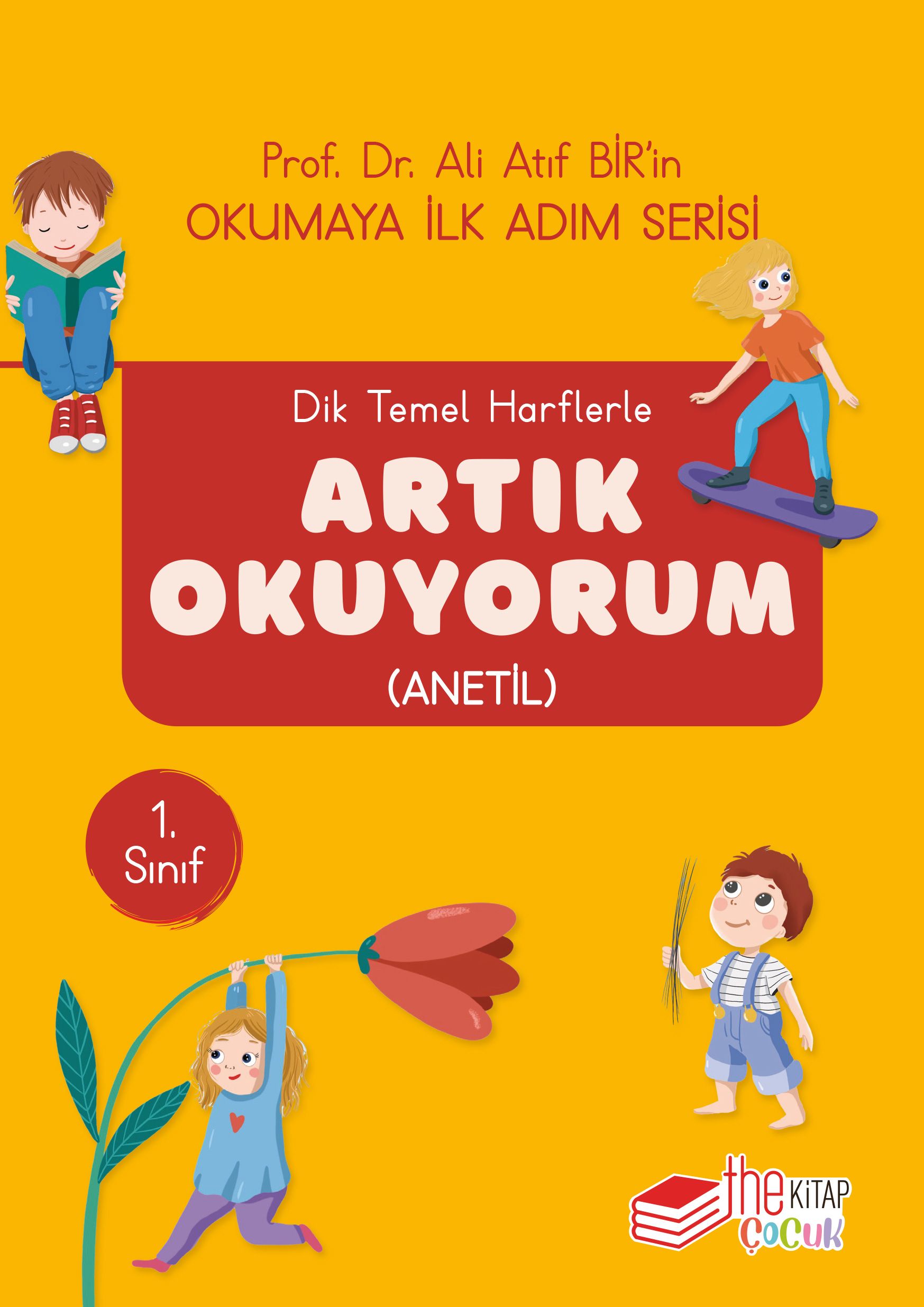 Dik Temel Harflerle Artık Okuyorum