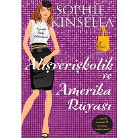 Alışverişkolik ve Amerika Rüyası