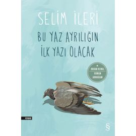 Bu Yaz Ayrılığın İlk Yazı Olacak