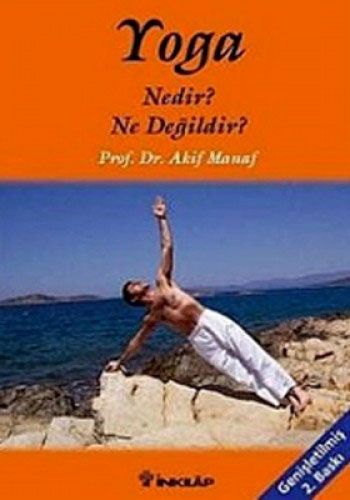 Yoga Nedir Ne Değildir