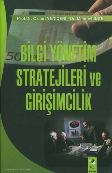 Bilgi Yönetim Stratejileri Ve Girişimcilik