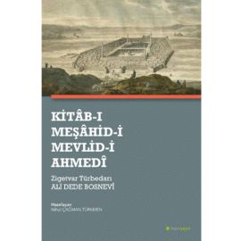 Kitab ı Meşahid i Mevlid i Ahmedi