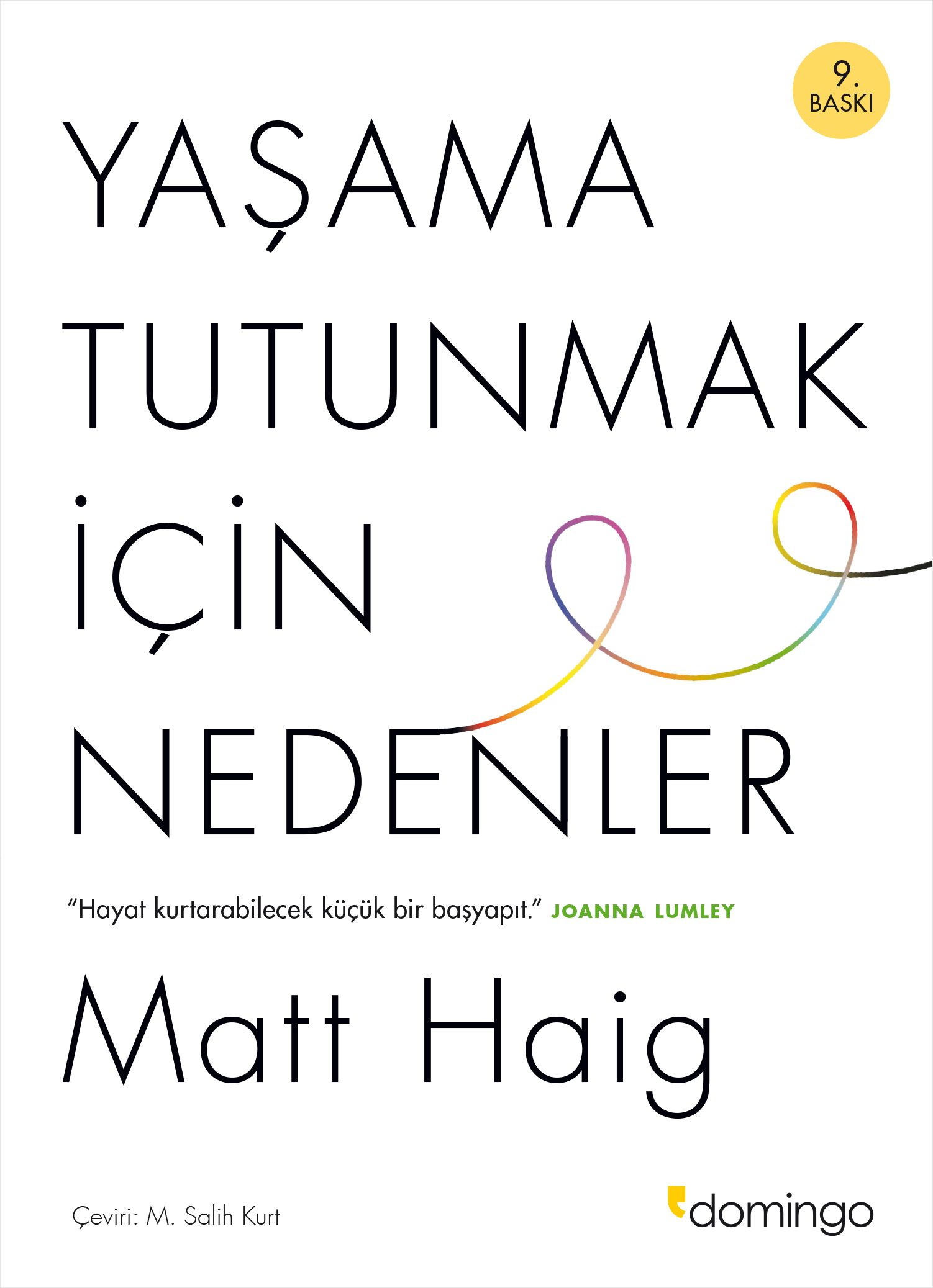 Yaşama Yeniden Tutunmak