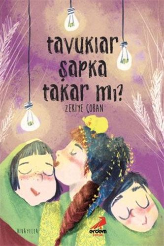Tavuklar Şapka Takar mı