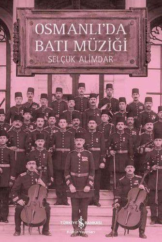 Osmanlı da Batı Müziği