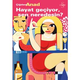 Hayat Geçiyor Sen Neredesin