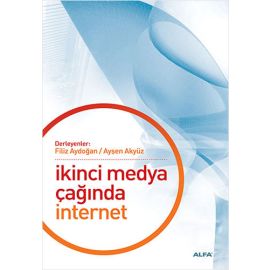 İkinci Medya Çağında İnternet