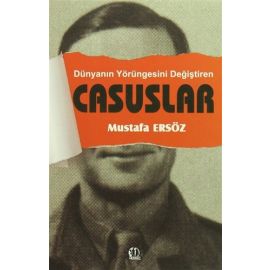 Dünyanın Yörüngesini Değiştiren Casuslar