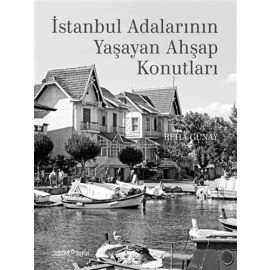 İstanbul un Kaybolan Ahşap Konutları