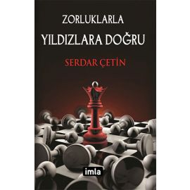 Zorluklarla Yıldızlara Doğru