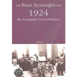 1924 Bir Fotoğrafın Uzun Hikayesi