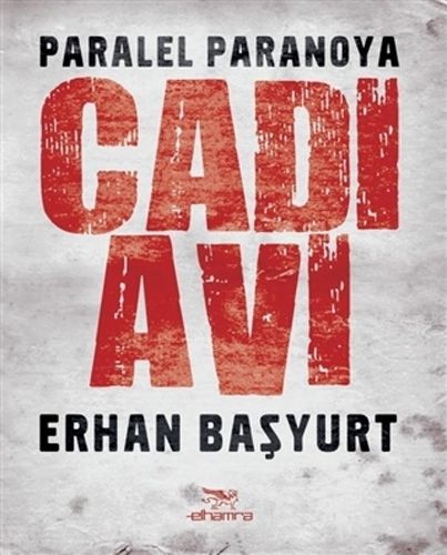 Cadı Avı Paralel Paranoya