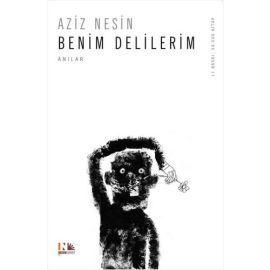 Benim Delilerim