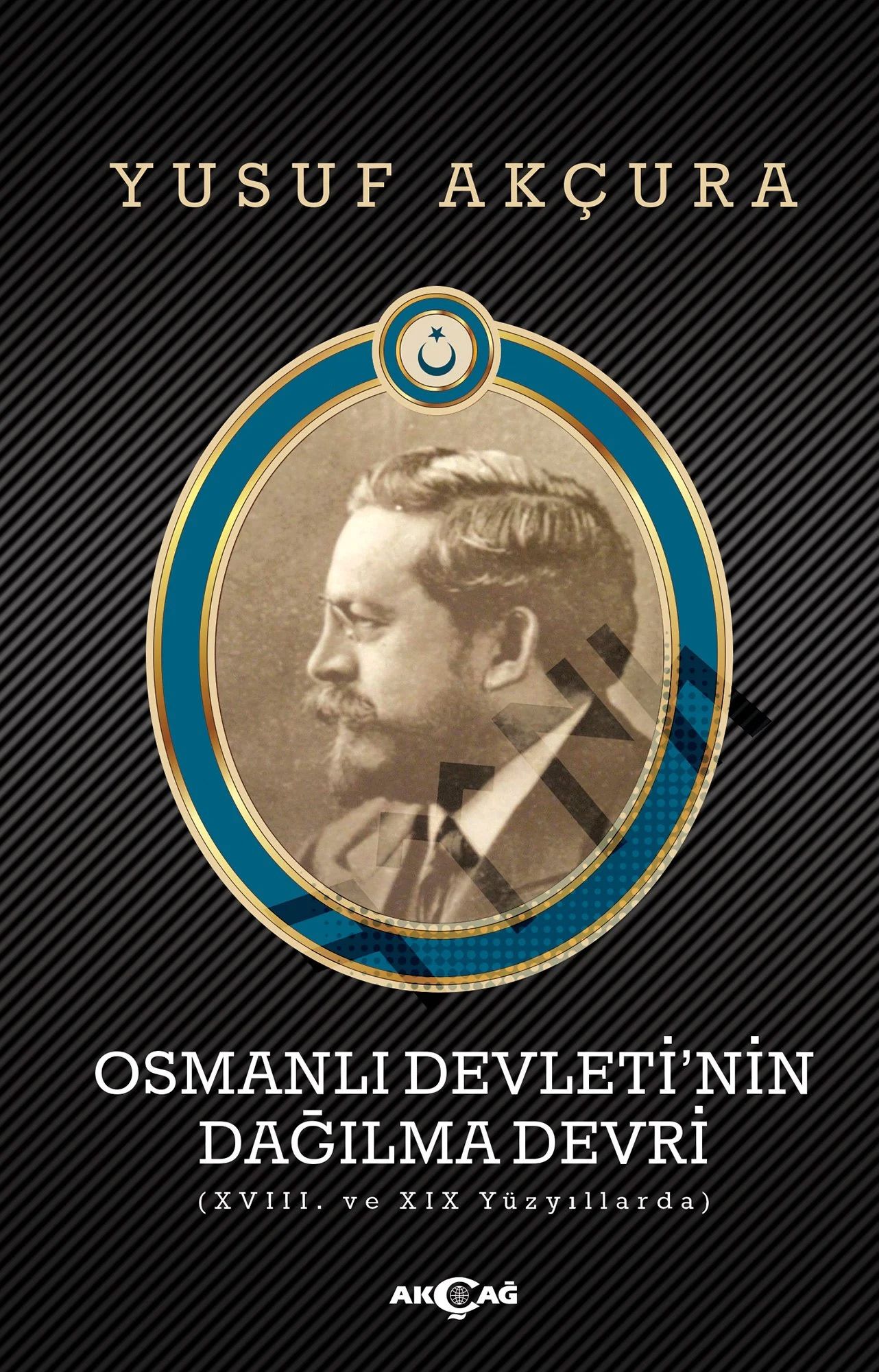 Osmanlı Devleti nin Dağılma Devri