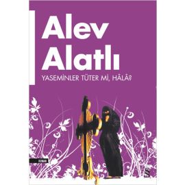Yaseminler Tüter Mi Hala