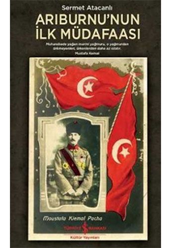 Arıburnu nun İlk Müdafaası