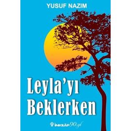 Leyla yı Beklerken