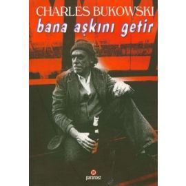 Bana Aşkını Getir