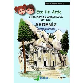 Antalya dan Antakya ya Kıyı Kıyı Akdeniz