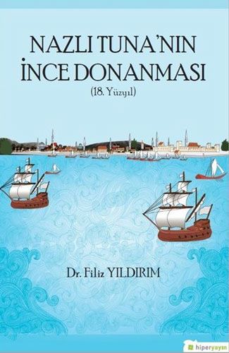 Nazlı Tuna nın İnce Donanması