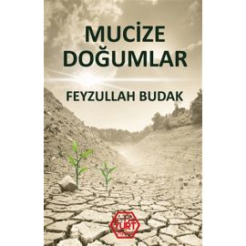 Mucize Doğumlar
