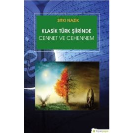 Klasik Türk Şiirinde Cennet ve Cehennem