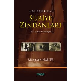 Salyangoz Suriye Zindanları