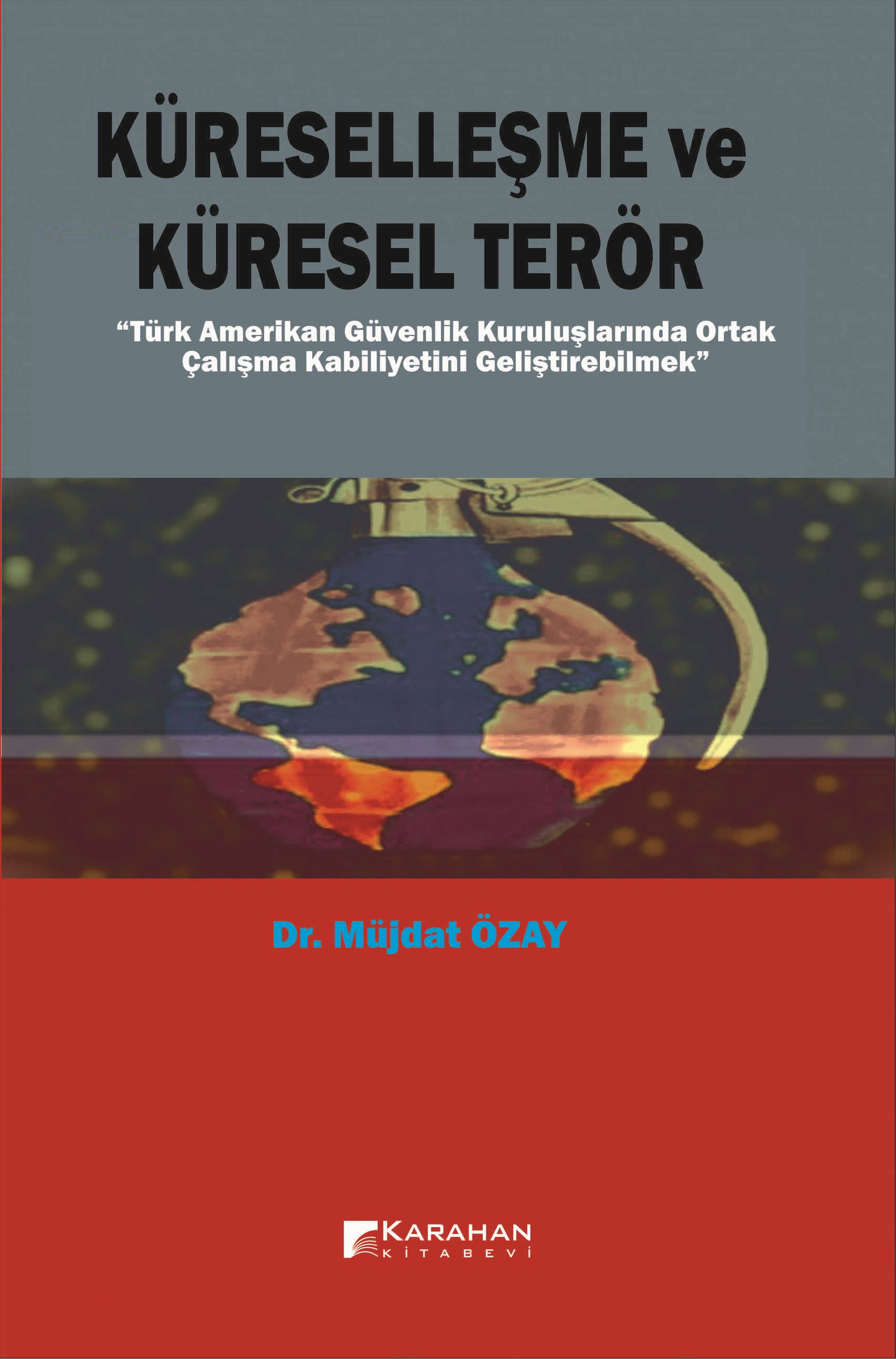 Küreselleşme ve Küresel Terör