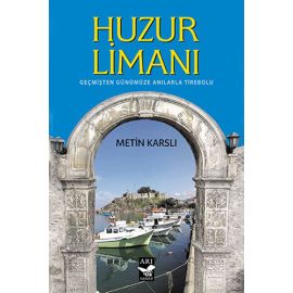 Huzur Limanı
