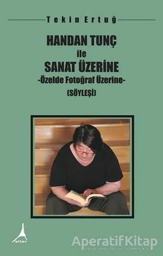 Handan Tunç İle Sanat Üzerine 25 İndirim