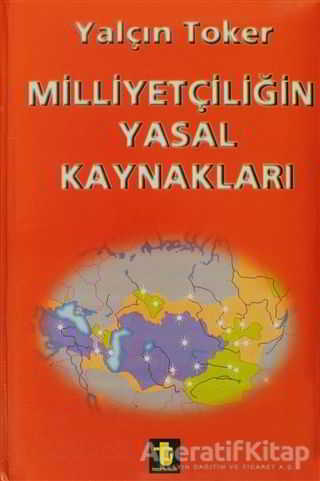 Milliyetçiliğin Yasal Kaynakları