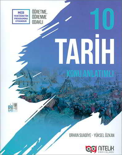 10 Sınıf Tarih Konu Anlatımlı