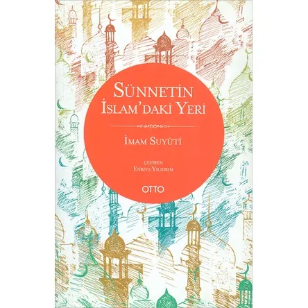 Sünnetin İslam daki Yeri 67 İndirim