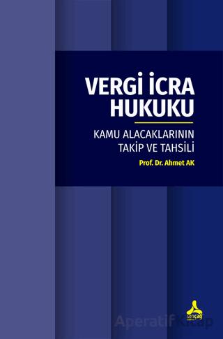 Vergi İcra Hukuku Ahmet Ak 10 İndirim