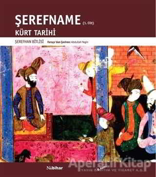 Şerefname Cilt 1 Kürt Tarihi