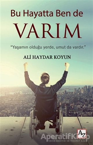 Bu Hayatta Ben de Varım