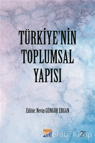 Türkiye nin Toplumsal Yapısı