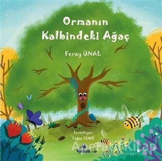 Ormanın Kalbindeki Ağaç