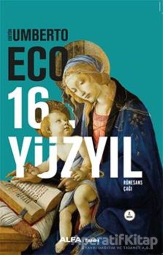16 Yüzyıl Rönesans Çağı