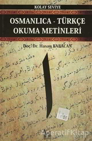 Osmanlıca Türkçe Okuma Metinleri Orta Seviye 9