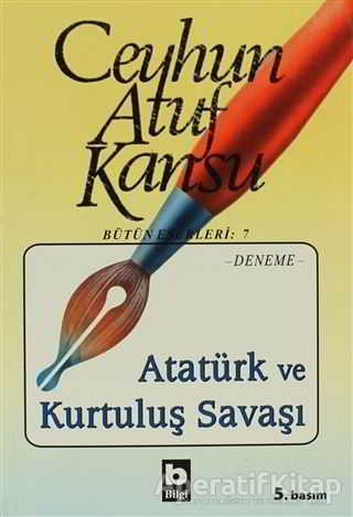 Atatürk ve Kurtuluş Savaşı