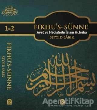 Fıkhu s Sünne 2 Cilt Ayet ve Hadislerle İslam Hukuku