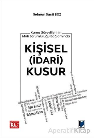 Kamu Görevlilerinin Mali Sorumluluğu Bağlamında Kişisel İdari Kusur