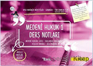 Medeni Hukuk 1 Ders Notları Medeni Hukuka Giriş Başlangıç Hükümleri Kişiler Hukuku Aile Hukuku